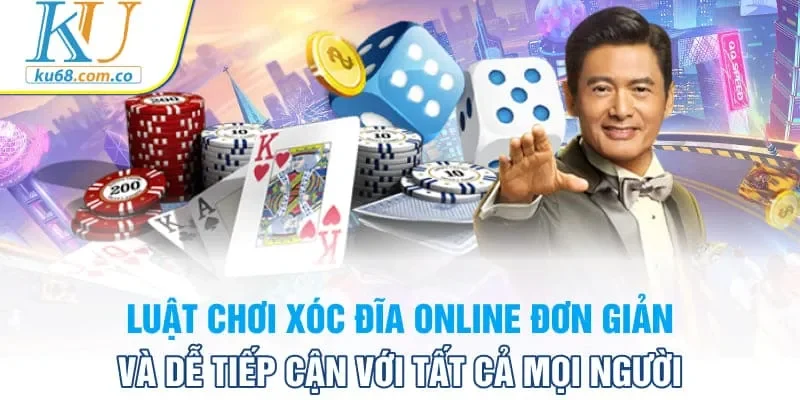 Luật chơi Xóc đĩa online đơn giản và dễ tiếp cận với tất cả mọi người